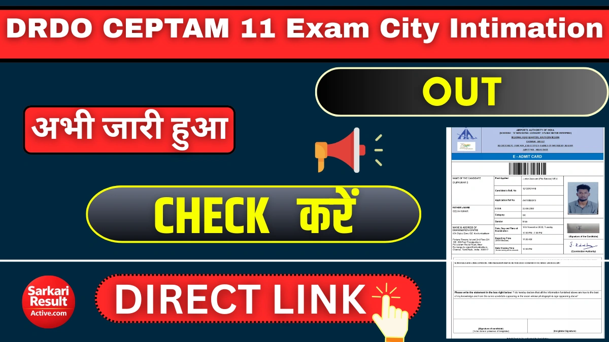 DRDO CEPTAM 11 Exam City Intimation