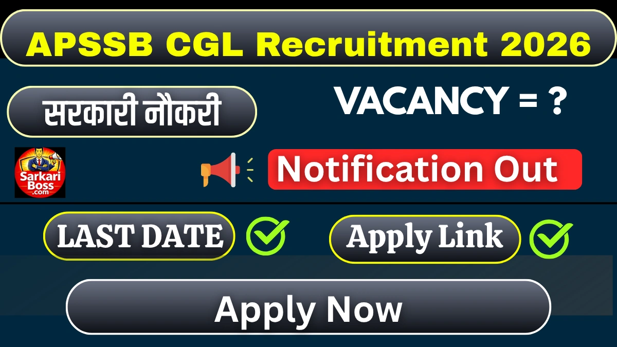 APSSB CGL Recruitment 2026