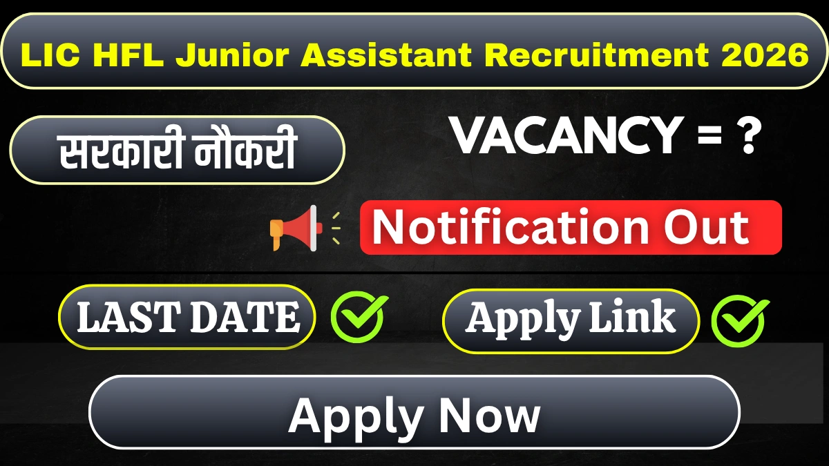 LIC HFL Junior Assistant Recruitment 2026