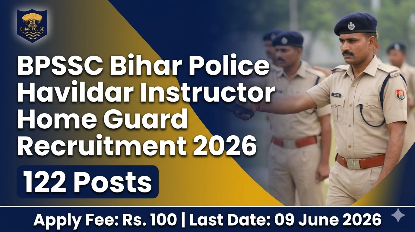 BPSSC Bihar Police Havildar Instructor Home Guard Recruitment 2026